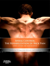 Spinal Control: The Rehabilitation of Back Pain; State of the art and science (Hardback) 9780702043567