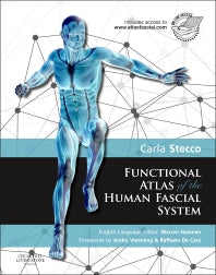 Functional Atlas of the Human Fascial System (Hardback) 9780702044304