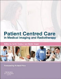 Patient Centered Care in Medical Imaging and Radiotherapy (Paperback) 9780702046131