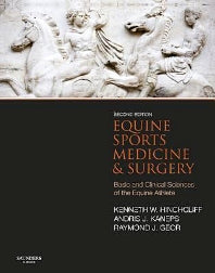 Equine Sports Medicine and Surgery; Basic and clinical sciences of the equine athlete (Hardback) 9780702047718