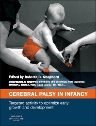 Cerebral Palsy in Infancy; targeted activity to optimize early growth and development (Hardback) 9780702050992