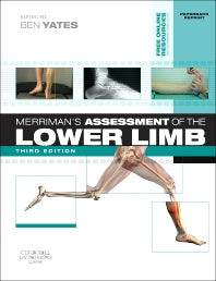 Merriman's Assessment of the Lower Limb; PAPERBACK REPRINT (Paperback) 9780702052477