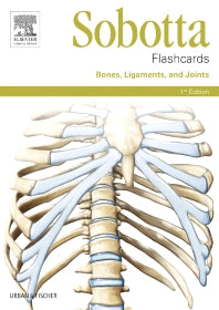 Sobotta Flashcards Bones, Ligaments, and Joints; Bones, Ligaments, and Joints () 9780702052576