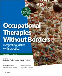 Occupational Therapies Without Borders; integrating justice with practice (Paperback) 9780702059209