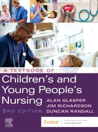 A Textbook of Children's and Young People's Nursing (Paperback) 9780702062322