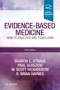 Evidence-Based Medicine; How to Practice and Teach EBM (Paperback) 9780702062964