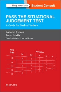 SJT: Pass the Situational Judgement Test; A Guide for Medical Students (Paperback) 9780702067006