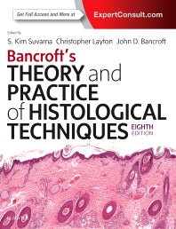 Bancroft's Theory and Practice of Histological Techniques (Hardback) 9780702068645