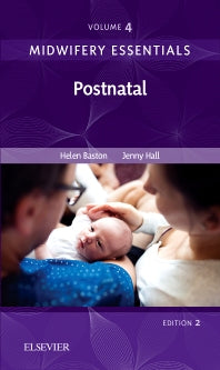 Midwifery Essentials: Postnatal; Volume 4 (Paperback) 9780702071003