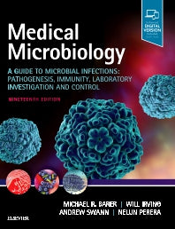 Medical Microbiology; A Guide to Microbial Infections: Pathogenesis, Immunity, Laboratory Investigation and Control (Paperback) 9780702072000