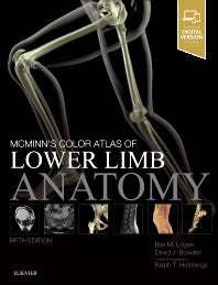 McMinn's Color Atlas of Lower Limb Anatomy (Hardback) 9780702072185