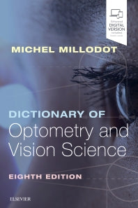 Dictionary of Optometry and Vision Science (Paperback) 9780702072222
