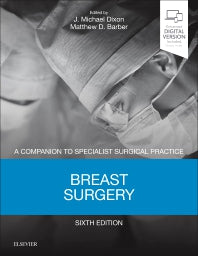 Breast Surgery; A Companion to Specialist Surgical Practice (Hardback) 9780702072413