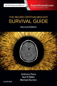 The Neuro-Ophthalmology Survival Guide (Paperback) 9780702072673