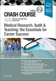 Crash Course Medical Research, Audit and Teaching: the Essentials for Career Success (Paperback) 9780702073786