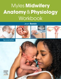 Myles Midwifery Anatomy & Physiology Workbook (Paperback) 9780702076480