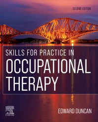 Skills for Practice in Occupational Therapy (Paperback) 9780702077524