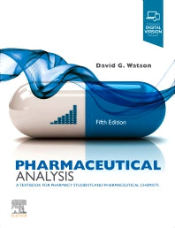 Pharmaceutical Analysis; A Textbook for Pharmacy Students and Pharmaceutical Chemists (Paperback) 9780702078071