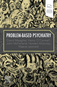 Problem-Based Psychiatry (Paperback) 9780702081033