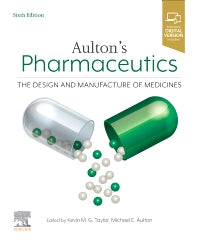 Aulton's Pharmaceutics; The Design and Manufacture of Medicines (Paperback) 9780702081545