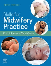 Skills for Midwifery Practice, 5E (Paperback) 9780702081910