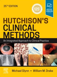 Hutchison's Clinical Methods; An Integrated Approach to Clinical Practice (Paperback) 9780702082658