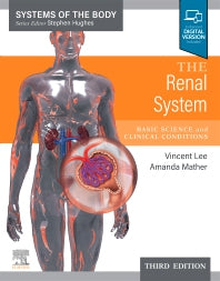 The Renal System; Systems of the Body Series (Paperback) 9780702082924