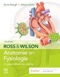 Ross en Wilson Anatomie en Fysiologie in gezondheid en ziekte (Paperback) 9780702083235