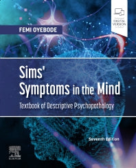 Sims' Symptoms in the Mind: Textbook of Descriptive Psychopathology (Paperback) 9780702085253