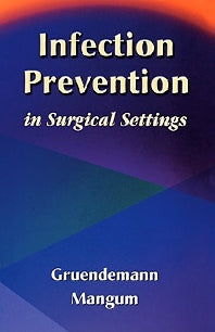Infection Prevention in Surgical Settings (Paperback) 9780721690353
