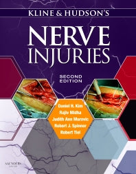 Kline and Hudson's Nerve Injuries; Operative Results for Major Nerve Injuries, Entrapments and Tumors (Hardback) 9780721695372