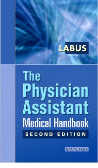 The Physician Assistant Medical Handbook (Paperback) 9780721697864