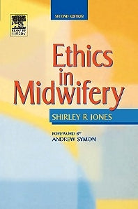 Ethics in Midwifery (Paperback) 9780723431725