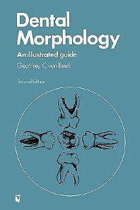 Dental Morphology; An Illustrated Guide (Paperback) 9780723606666