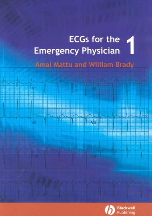 ECGs for the Emergency Physician 1 (Paperback / softback) 9780727916549