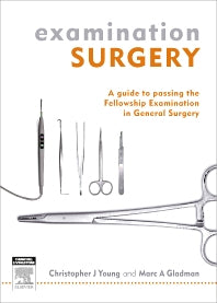 Examination Surgery; a guide to passing the fellowship examination in general surgery (Paperback) 9780729541480