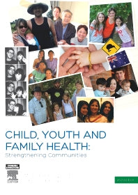 Child, Youth and Family Health: Strengthening Communities (Paperback) 9780729541558