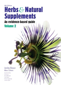 Herbs and Natural Supplements, Volume 2; An Evidence-Based Guide (Paperback) 9780729541725