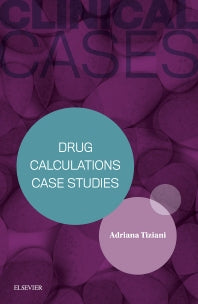 Clinical Cases: Drug Calculations Case Studies (Paperback) 9780729542340