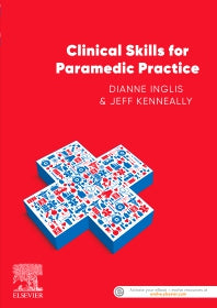Clinical Skills for Paramedic Practice ANZ (Paperback) 9780729542630