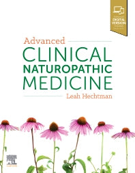 Advanced Clinical Naturopathic Medicine (Paperback) 9780729542654