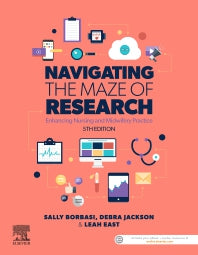 Navigating the Maze of Research; Enhancing Nursing and Midwifery Practice (Paperback) 9780729542999