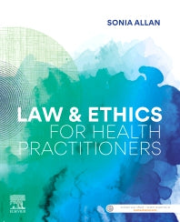 Law and Ethics for Health Practitioners (Paperback) 9780729543033