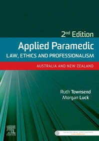 Applied Paramedic Law, Ethics and Professionalism, Second Edition; Australia and New Zealand (Paperback) 9780729543088