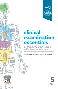 Clinical Examination Essentials; An Introduction to Clinical Skills (and how to pass your clinical exams) (Paperback) 9780729543118