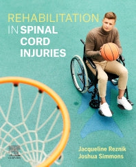 Rehabilitation in Spinal Cord Injuries (Paperback) 9780729543200