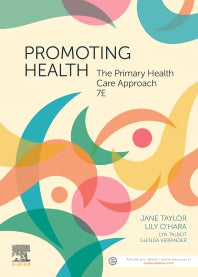 Promoting Health; The Primary Health Care Approach (Paperback) 9780729543538