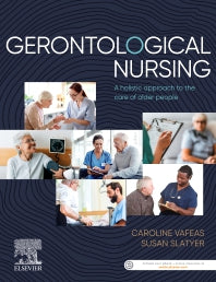 Gerontological Nursing; A Holistic Approach to the Care of Older People (Paperback) 9780729543675