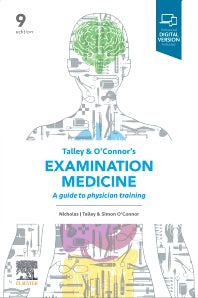 Talley and O'Connor's Examination Medicine; A Guide to Physician Training (Paperback) 9780729543866