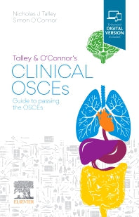Talley and O'Connor's Clinical OSCEs; Guide to Passing the OSCEs (Paperback) 9780729544061